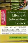 YK A Concise Handbook of Library And Information Science By Jitendra Kumar Dubey For NTA UGC NET/SET/JRF/KVS/NVS/RSMSSB/DSSB And Other All Competitive Exam Latest Edition